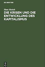 Die Krisen und die Entwicklung des Kapitalismus