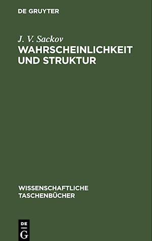 Wahrscheinlichkeit und Struktur