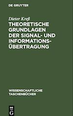 Theoretische Grundlagen der Signal- und Informationsübertragung