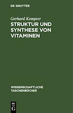 Struktur und Synthese von Vitaminen