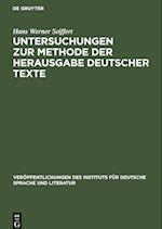 Untersuchungen zur Methode der Herausgabe deutscher Texte