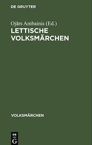 Lettische Volksmärchen