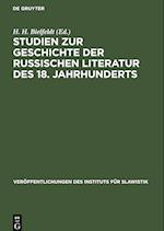 Studien zur Geschichte der russischen Literatur des 18. Jahrhunderts