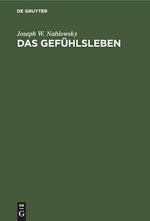 Das Gefühlsleben