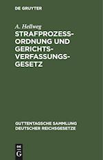 Strafprozeßordnung und Gerichtsverfassungsgesetz