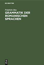 Grammatik der Romanischen Sprachen