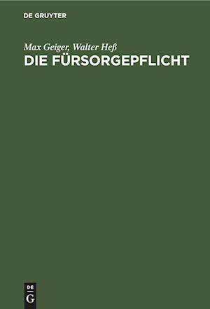 Die Fürsorgepflicht