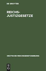 Reichs-Justizgesetze