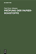 Prüfung der Papier-Rohstoffe