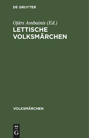 Lettische Volksmärchen