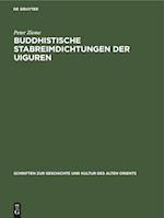 Buddhistische Stabreimdichtungen der Uiguren