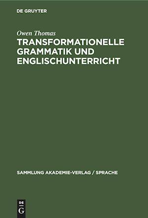 Transformationelle Grammatik und Englischunterricht