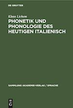 Phonetik und Phonologie des heutigen Italienisch