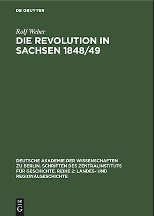 Die Revolution in Sachsen 1848/49