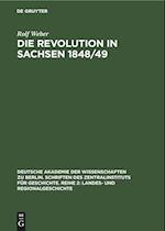 Die Revolution in Sachsen 1848/49