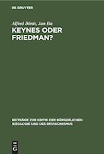 Keynes oder Friedman?