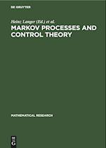 Markov Processes and Control Theory