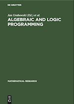 Algebraic and Logic Programming