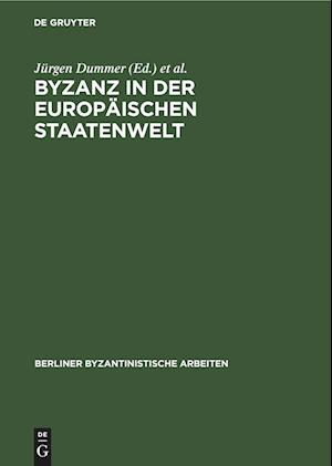 Byzanz in der europäischen Staatenwelt