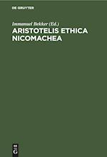 Aristotelis ethica nicomachea