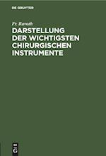 Darstellung der wichtigsten chirurgischen Instrumente