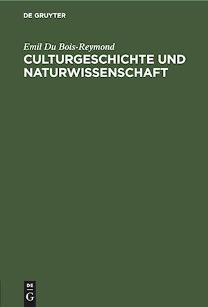 Culturgeschichte und Naturwissenschaft