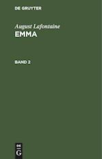 August Lafontaine: Emma. Band 2