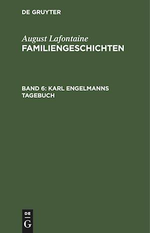 Karl Engelmanns Tagebuch