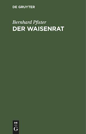 Der Waisenrat