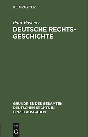 Deutsche Rechtsgeschichte