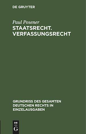 Staatsrecht. Verfassungsrecht