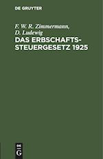 Das Erbschaftssteuergesetz 1925