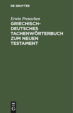 Griechisch-deutsches Tachenwörterbuch zum Neuen Testament