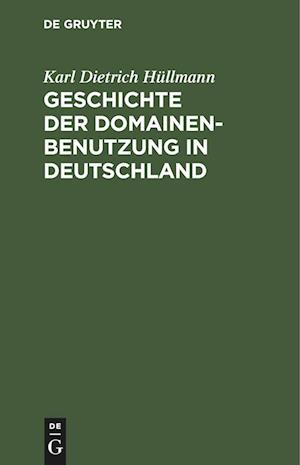 Geschichte der Domainen-Benutzung in Deutschland