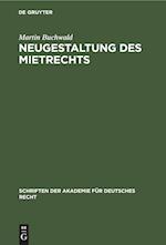 Neugestaltung des Mietrechts