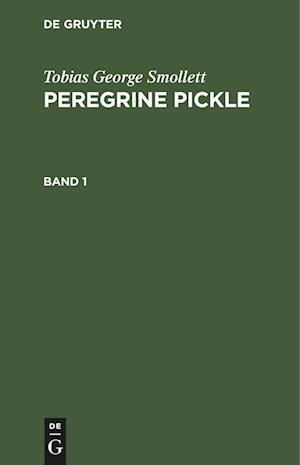 Peregrine Pickle, Band 1, Peregrine Pickle Band 1