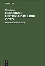 Herodiani historiarum libri octo