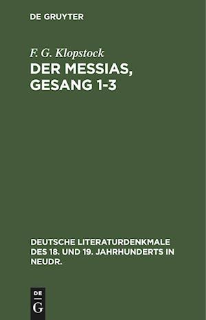 Der Messias, Gesang 1-3