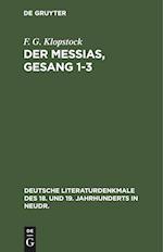 Der Messias, Gesang 1-3