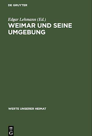 Weimar und seine Umgebung