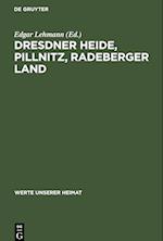 Dresdner Heide, Pillnitz, Radeberger Land