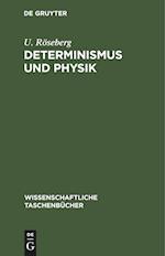 Determinismus und Physik