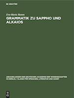 Grammatik zu Sappho und Alkaios