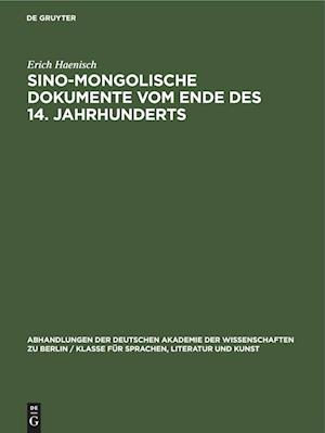 Sino-mongolische Dokumente vom Ende des 14. Jahrhunderts