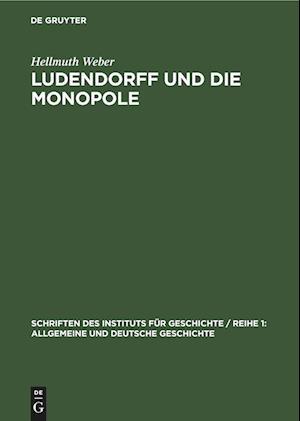 Ludendorff und die Monopole