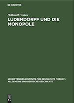 Ludendorff und die Monopole