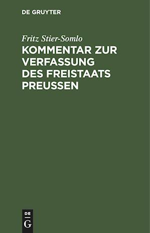 Kommentar zur Verfassung des Freistaats Preußen