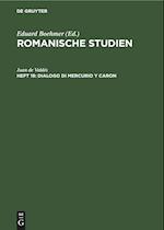 Romanische Studien, Heft 19, Dialogo di Mercurio y Caron