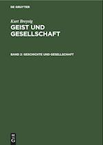 Geist und Gesellschaft, Band 2, Geschichte und Gesellschaft