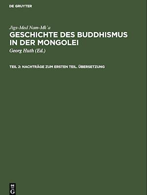 Geschichte des Buddhismus in der Mongolei, Teil 2, Nachträge zum ersten Teil. Übersetzung